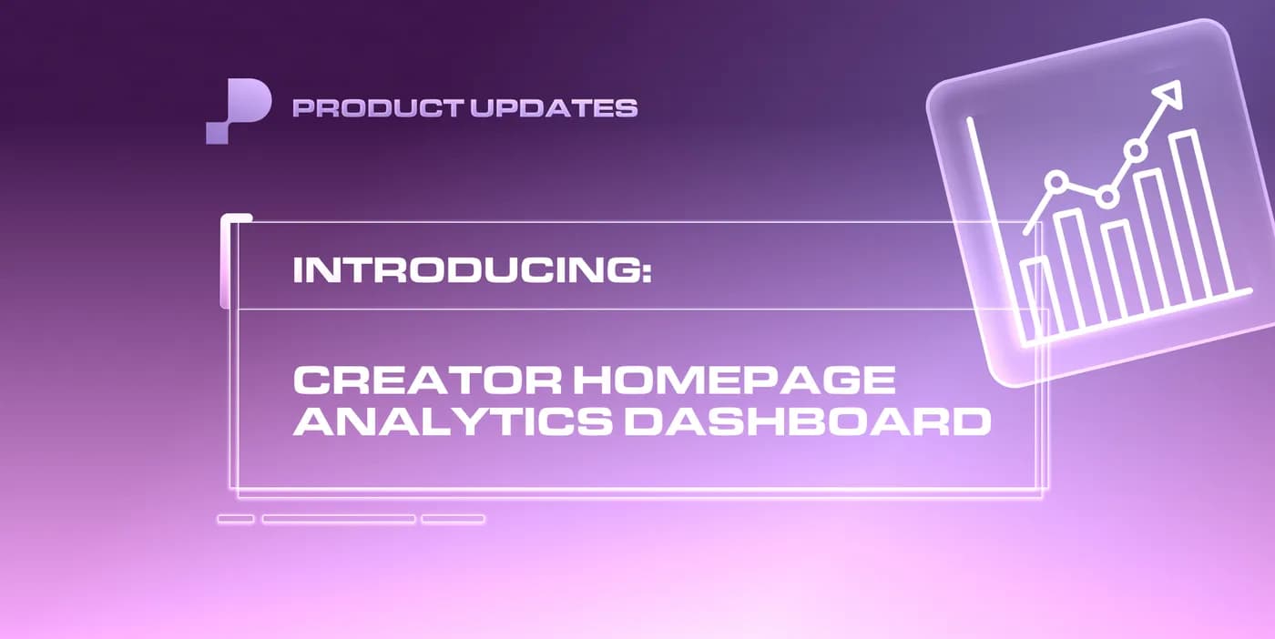 New Creator Homepage Analytics Dashboard: Built for Performance and Growth