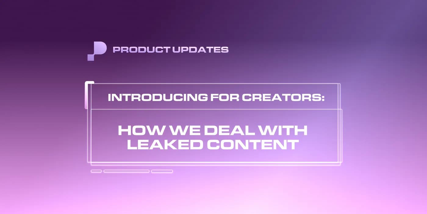 How We Deal With Leaked Content